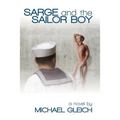 Sarge and the Sailor Boy