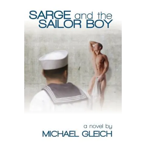 Sarge and the Sailor Boy