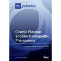 Cosmic Plasmas and Electromagnetic Phenomena
