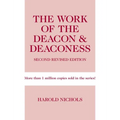 The Work of the Deacon & Deaconess