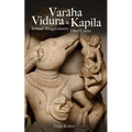 Varaha, Vidura & Kapila: Srimad Bhagavatam's Third Canto