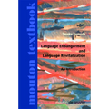 Language Endangerment and Language Revitalization: An Introduction