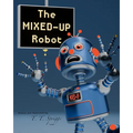 The Mixed-Up Robot