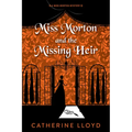 Miss Morton and the Missing Heir