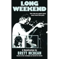 Long Weekend: The Novelization