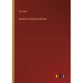Austrian Cavalry Exercise