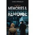 Memories And Remorse
