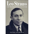 Leo Strauss and the Theopolitics of Culture
