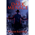 The Dark Menace
