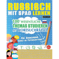 Russisch Mit Spaß Lernen - Für Erwachsene: Einfach Bis Fortgeschrittener - 100 Wesentliche Themas Studieren Mit Wortsuchrätsel - Vol.1