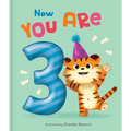 Now You Are 3: A Birthday Book