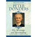 Blesses Peter Donders: His Writing and Spirituality