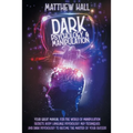 Dark Psychology and Manipulation: Your Great Manual For The World of Manipulation Secrets, Body Language Psychology, NLP Techniques, and Dark Psycholo