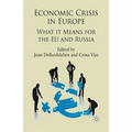 Economic Crisis in Europe: What It Means for the EU and Russia