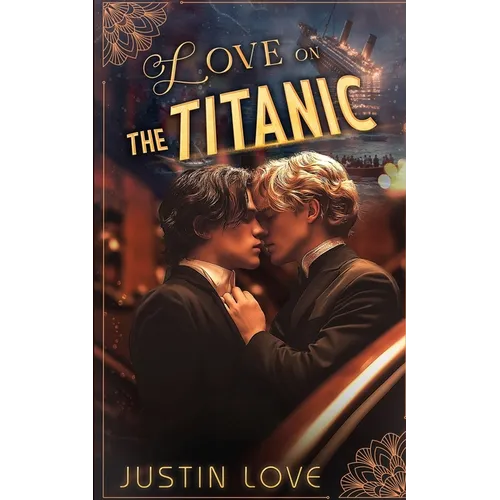 Love on the Titanic