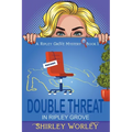 Double Threat In Ripley Grove (A Ripley Grove Mystery, Book 1): A Murder Mystery
