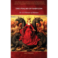The Psalms of Babylon: Or 112 Flowers of Malaise
