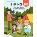 Hiking 101: Tips and Advice for Little Campers