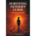 Surviving Father's Curse - The Enemy Within