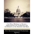 Coal Mine Methane in Ukraine: Opportunities for Production and Investment in the Donetsk Coal Basin