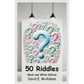50 Riddles: I speak in twists, I hide in rhyme, I challenge thoughts with puzzle time.