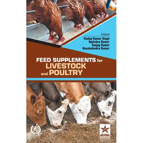 Feed Supplements for Livestock and Poultry