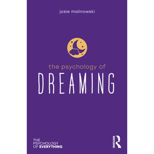 The Psychology of Dreaming