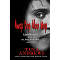 Awop Bop Aloo Mop: Little Richard: A Life of Sex, Drugs, Rock & Roll...and Religion