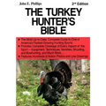 The Turkey Hunter's Bible 2nd Edition