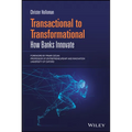 Transactional to Transformational: How Banks Innovate