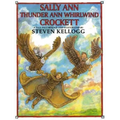 Sally Ann Thunder Ann Whirlwind Crockett
