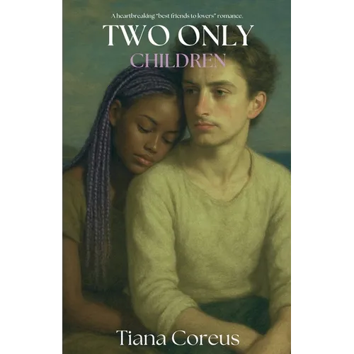 Two Only Children