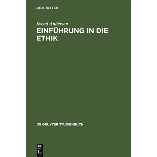 Einführung in Die Ethik