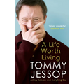 A Life Worth Living: Acting, Activism and Everything Else