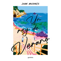 Un Rey de Verano / A Summer King