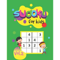 Sudoku For Kids Vol.2: Puzzle book for kids 300 puzzles and solutions 6x6 puzzles Easy and Fun Activity books for children