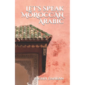 Let's speak MOROCCAN Arabic