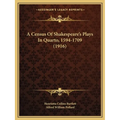 A Census Of Shakespeare's Plays In Quarto, 1594-1709 (1916)