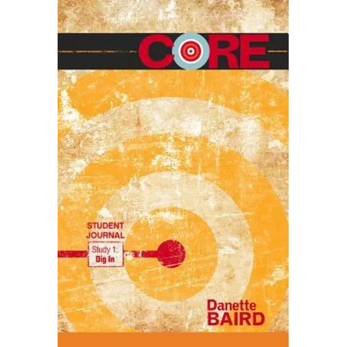 Core Study 1: Dig in Student Journal