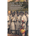 The Black Phalanx: A History of the Negro Soldiers of the United States in the wars of 1775-1812 & 1861-1865