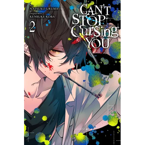 Can't Stop Cursing You, Vol. 2