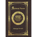 Large Print - Animal Farm - Grand Type Collector's Edition - Matte Hardcover with Dust Jacket