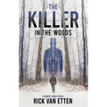 The Killer in the Woods