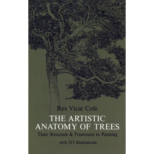 The Artistic Anatomy of Trees