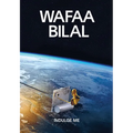 Wafaa Bilal: Indulge Me
