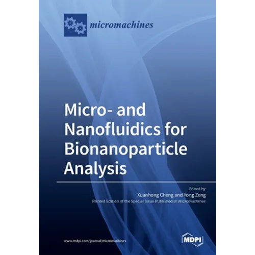 Micro- and Nanofluidics for Bionanoparticle Analysis