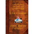 The Life and Adventures of Lyle Clemens