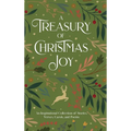 A Treasury of Christmas Joy: An Inspirational Collection of Stories, Verses, Carols, and Poems