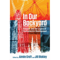 In Our Backyard: Keeyask and the Legacy of Hydroelectric Development
