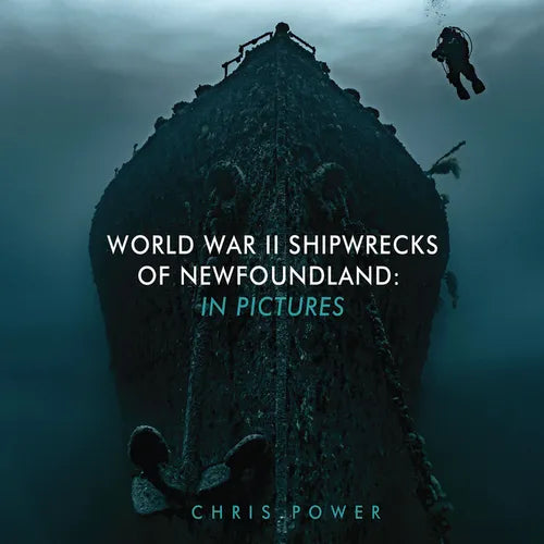 World War II Shipwrecks of Newfoundland: In Pictures